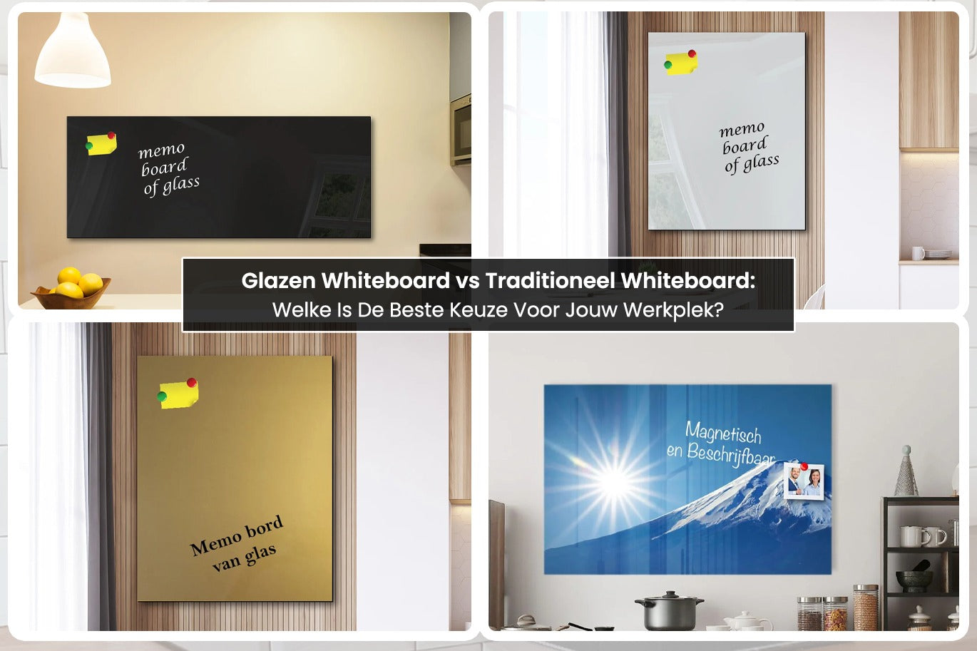 Glazen Whiteboard vs Traditioneel Whiteboard: Welke Is De Beste Keuze Voor Jouw Werkplek?