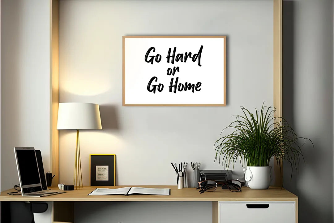 Metalen Magneetbord met hoogwaardige afbeelding van Go hard or go home tekst voor aan de muur