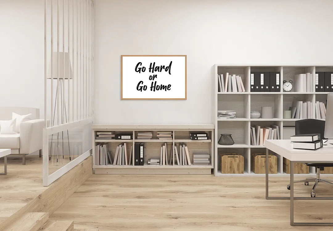 Metalen Magneetbord met hoogwaardige afbeelding van Go hard or go home tekst voor aan de muur