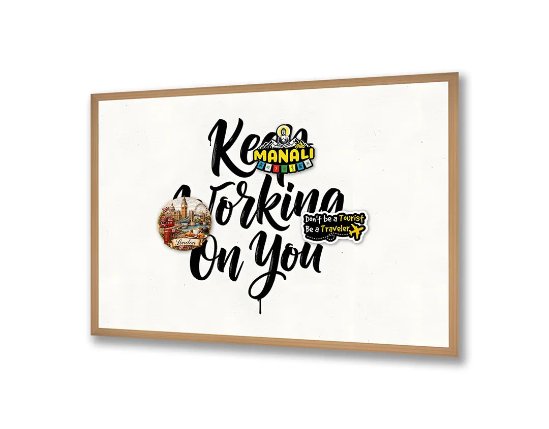 Metalen Magneetbord met hoogwaardige afbeelding van Keep working on you quote voor aan de muur