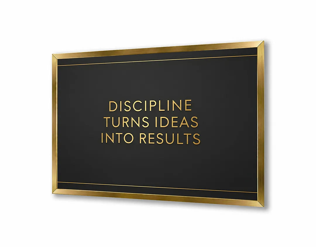 Metalen Magneetbord met hoogwaardige afbeelding van Discipline turns ideas into results voor aan de muur