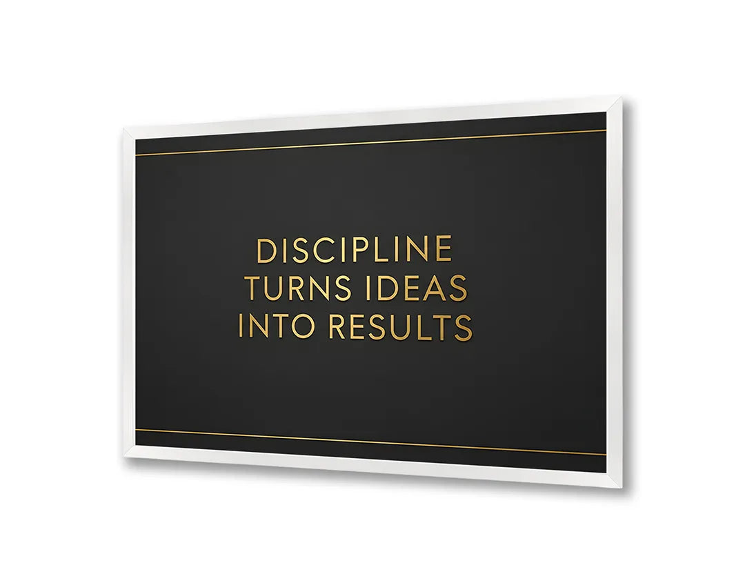 Metalen Magneetbord met hoogwaardige afbeelding van Discipline turns ideas into results voor aan de muur