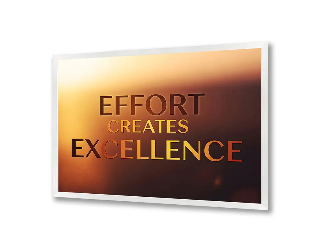 Metalen Magneetbord met hoogwaardige afbeelding van Effort creates excellence quote voor aan de muur