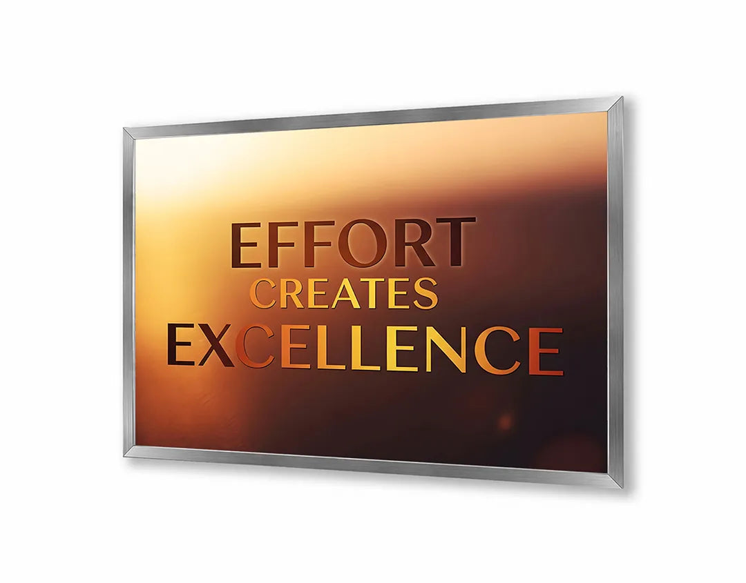 Metalen Magneetbord met hoogwaardige afbeelding van Effort creates excellence quote voor aan de muur