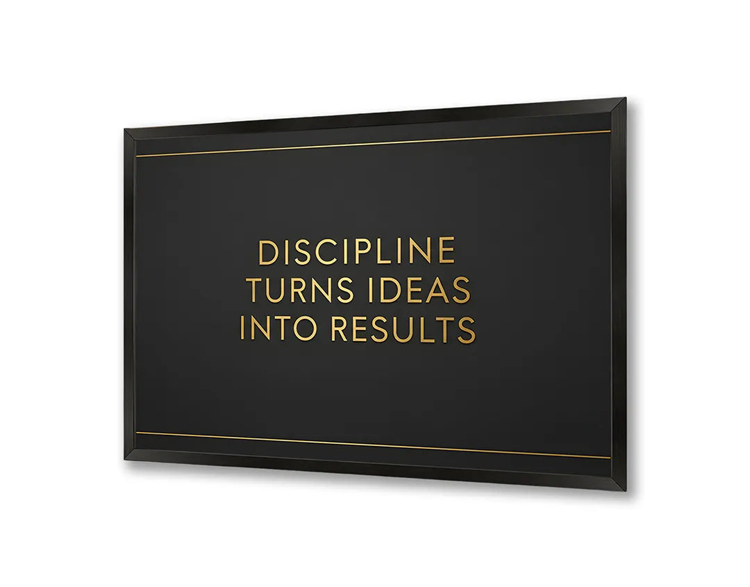 Metalen Magneetbord met hoogwaardige afbeelding van Discipline turns ideas into results voor aan de muur