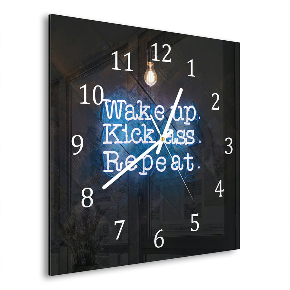 Wandklok 30x30 - Gehard Glas - Wake up, Kick ass, Repeat