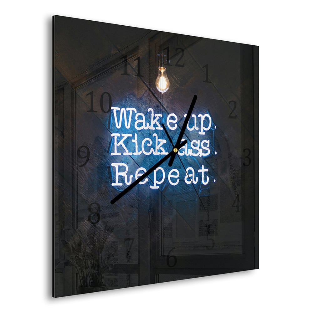 Wandklok 30x30 - Gehard Glas - Wake up, Kick ass, Repeat